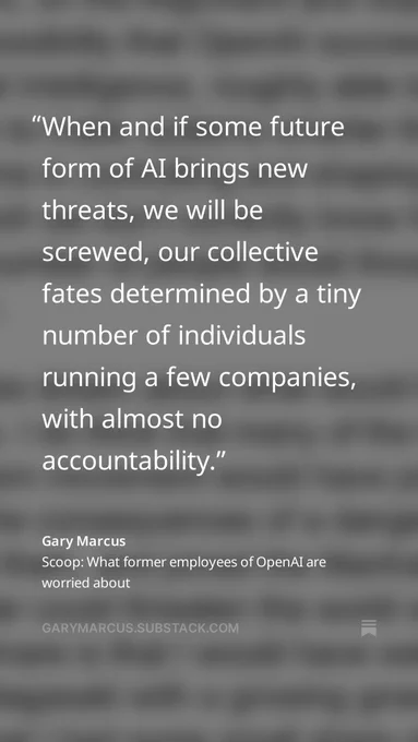 “When and if some future form of AI brings new threats, we will be screwed, our collective fates determined by a tiny number of individuals running a few companies, with almost no accountability.”