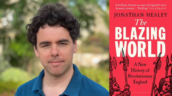 A photo of Jonathan Healey on the left and the book cover for THE BLAZING WORLD on the right.