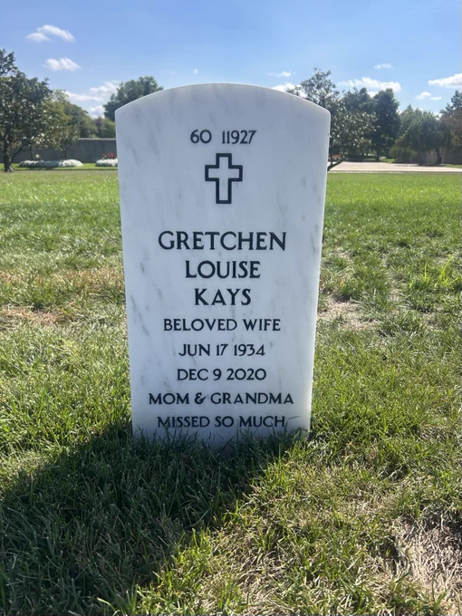 Gretchen L. Kays' grave marker reading "Mom & Grandma Missed So Much"