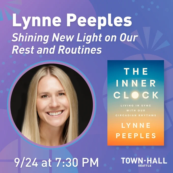 Purple/blue promotional image for a Town Hall Seattle event featuring Lynne Peeples discussing her book 'The Inner Clock: Living in Sync with Our Circadian Rhythms.' The event is scheduled for September 24th at 7:30 PM.