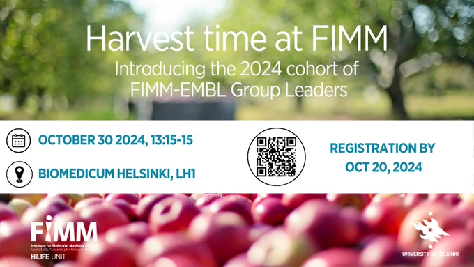Seminar advertisement with a photo of an apple garden and a text: "Harvest time at FIMM: Introducing the 2024 cohort of FIMM-EMBL Group Leaders. October 30 2024, 13:15-15, Biomedicum Helsinki, LH1." 

Picture: Pixabay, Jill Wellington