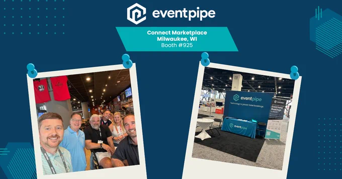 EventPipe at Connect Marketplace in Milwaukee, Booth 925