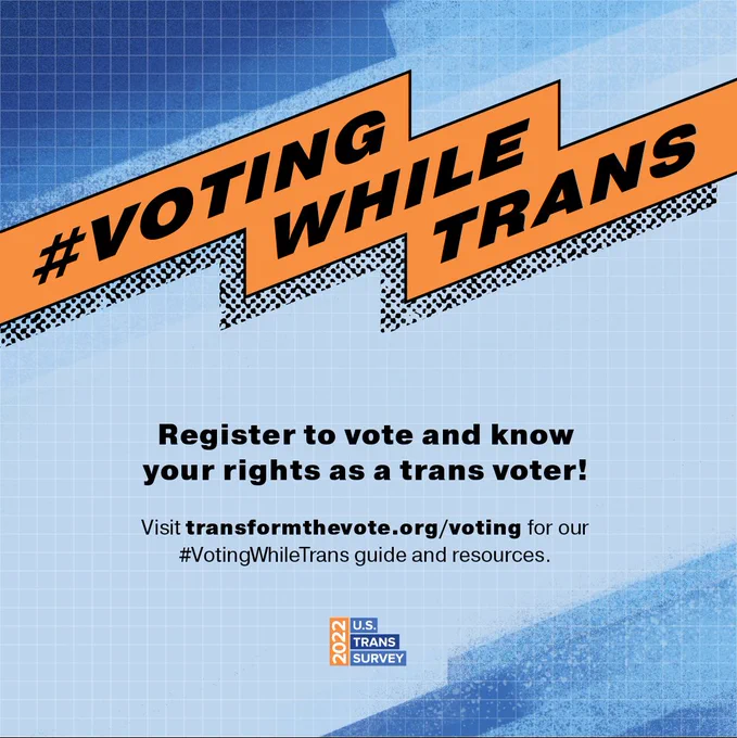 Register to vote and know your rights as a trans voter! Visit transformthevote.org/voting for our #VotingWhileTrans guide and resources. 