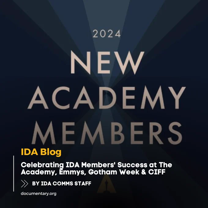 IDA Blog Celebrating IDA Members' Success at The Academy, Emmys, Gotham Week and CIFF.