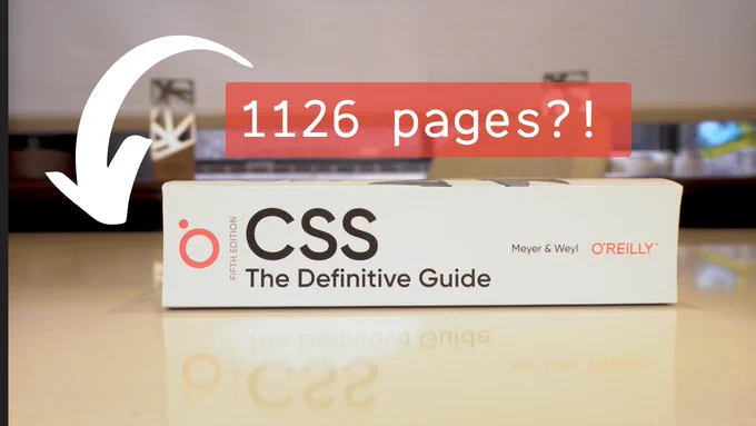 A massive, 1,126 page CSS The Definitive Guide book.
