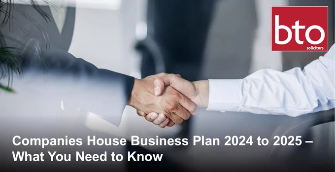 Companies House Business Plan 2024 to 2025 – What You Need to Know 
