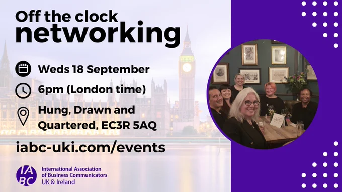 Off the clock networking, Weds 18 September, 6pm London time, Hung, Drawn and Quartered, EC3R 5AQ - IABC UK & Ireland