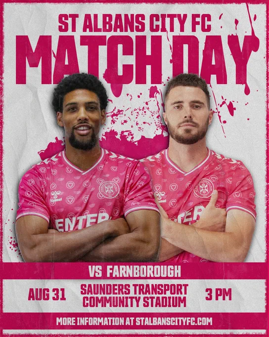 Match day graphic, showing match details - St Albans City FC vs Farnborough, Aug 31 at 3 PM. Location Saunders Transport Community Stadium