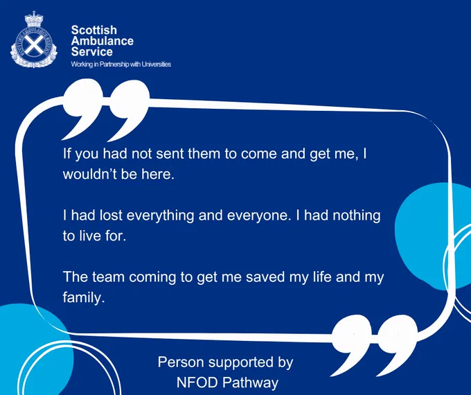 Medium blue background with white box around text with quotation marks.
White text reads: "If you had not sent them to come and get me, I wouldn’t be here. I had lost everything and everyone. I had nothing to live for. The team coming to get me saved my life and my family." Person supported by NFOD Pathway.