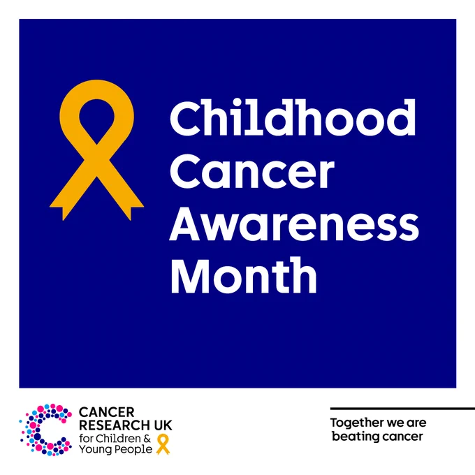 A blue square with the Cancer Research UK for Children and Young People gold ribbon to the left. To the right it reads Childhood Cancer Awareness Month. At the bottom left is the Cancer Research UK for Children and Young People logo and the bottom right says Together we are beating cancer.
