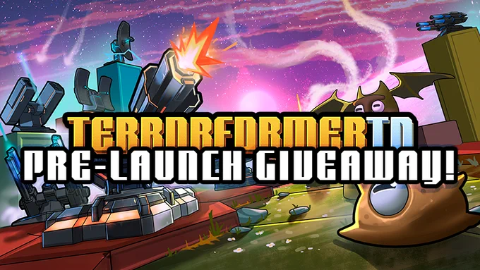 Terrorformer TD Pre-Launch Giveaway