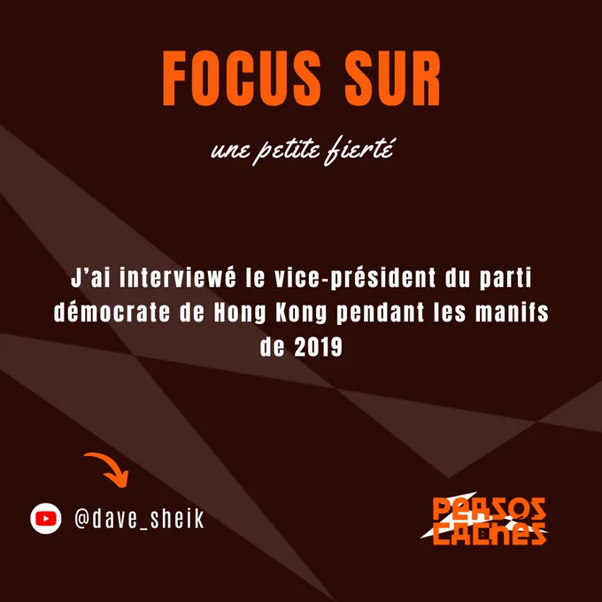 Troisième partie du portrait de Dave Sheik.
On y lit : 
« Focus sur une petite fierté : j’ai interviewé le vice président du parti démocrate de Hong Kong pendant les manifs de 2019 »

Il y a aussi le nom de sa chaîne YouTube « @dave_sheik ».