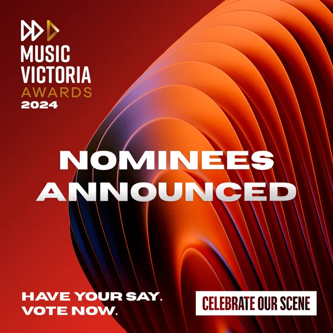 Red background with an abstract scaley-shape. Music Victoria Awards Logo. Nominees Announced. Celebrate our scene. Vote Now. Have Your Say.