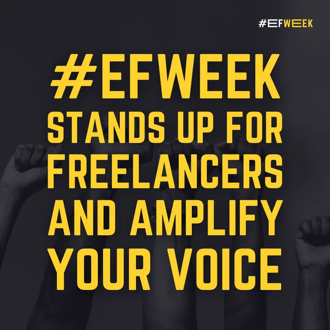 #EFWeek stands up for freelancers