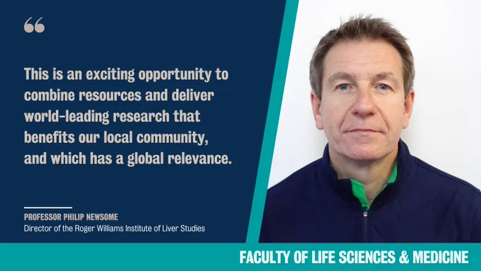 Quote from Professor Philip Newsome, Director of the Roger Williams Institute of Liver Studies - "This is an exciting opportunity to combine resources and deliver world-leading research that benefits our local community, and which has a global relevance."