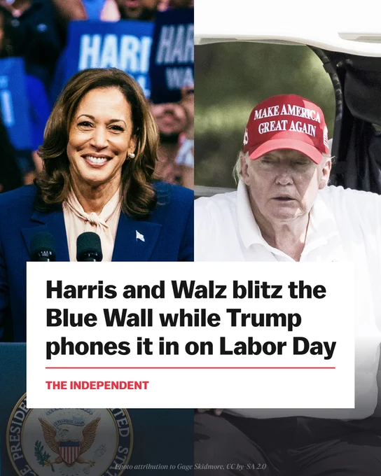 The Independent headline: "Harris and Walz blitz the Blue Wall while Trump phones it in on Labor Day"