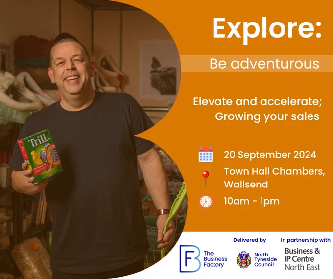 Explore: Be adventurous

Elevate and accelerate; Growing your sales

20 September 2024
Town Hall Chambers, Wallsend
10am – 1pm