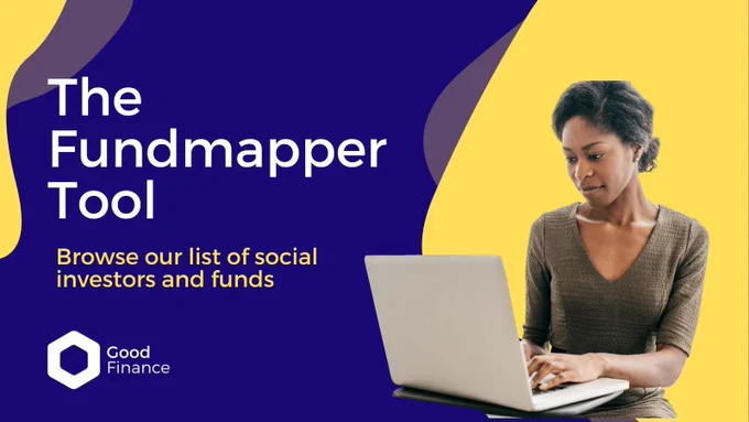 ‘The Fundmapper Tool: Browse our list of social investors and funds’ atop a navy blue background with yellow shapes and the Good Finance logo. Image is of a woman looking at the computer.’ 