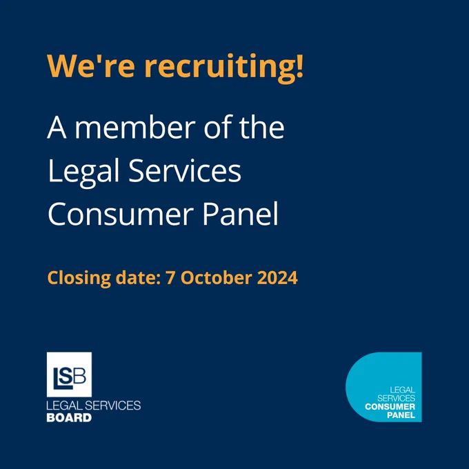 We're recruiting!

A member of the Legal Services Consumer Panel

Closing date: 7 October 2024
