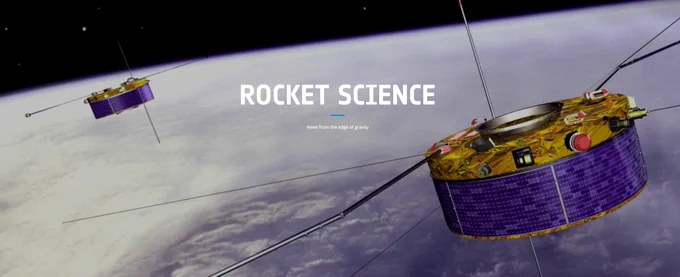 Banner of the Rocket Science blog, showing the Cluster spacecraft orbiting in the background. The text on top reads: Rocket Science. News from the edge of gravity.