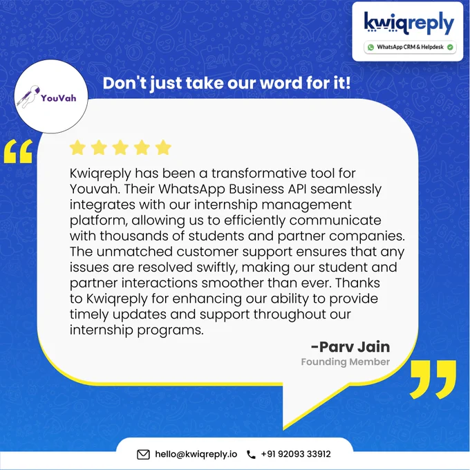 Customer sharing positive feedback on KwiqReply's impact on their business interactions and customer experience.