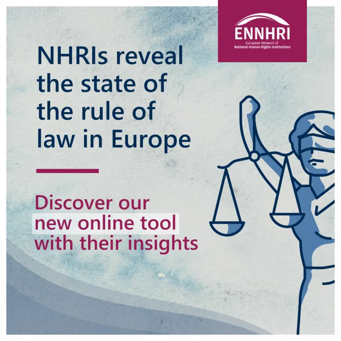 An illustrated figure of lady justice on the right-hand side of a blue and white background with the following text next to her: NHRIs reveal the state of the rule of law in Europe. Discover our new online tool with their  insights.   