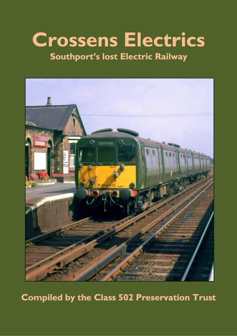 Cover of "Crossens Electrics" book depicting class 502 number M28360M at Crossens station