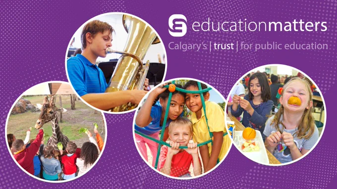 Four circles showing students:
1) Children feeding a giraffe at a zoo
2) A teen playing tuba
3) Children on a playground
4) Child eating lunch at school

EducationMatters, Calgary's trust for public education 
