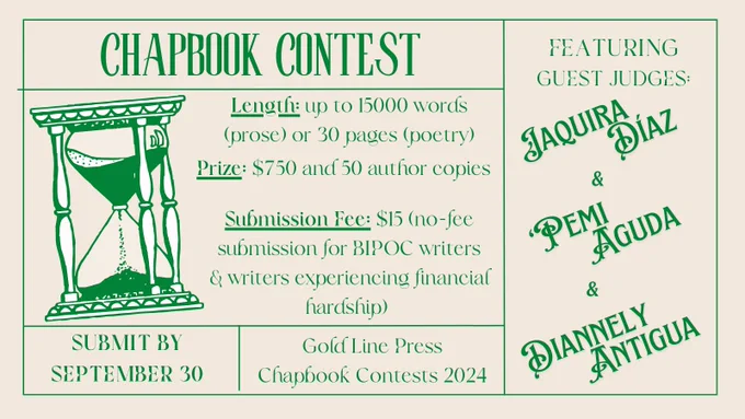 Alt text: A vintage stylized image with green text announcing the following information: The prize is $750 and 50 author copies. There is a 15,000 word maximum for prose chapbooks and a 30 page maximum for poetry chapbooks. The submission fee is $15, but there are no-fee submission options for BIPOC writers and writers experiencing financial hardship. 
