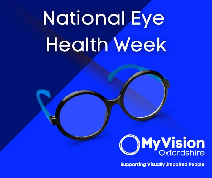 Poster on a blue background that says, 'National Eye Health Week.' There is a pair of eye glasses in the middle and the MyVision logo in the bottom corner.