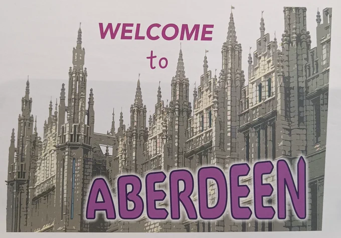 Welcome to Aberdeen poster with Marischal College in the background 
