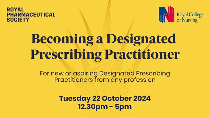 Becoming a Designated Prescribing Practitioner
For new or aspiring Designated Prescribing Practitioners from any profession
Tuesday 22 October 2024, 12:30pm to 5pm 
