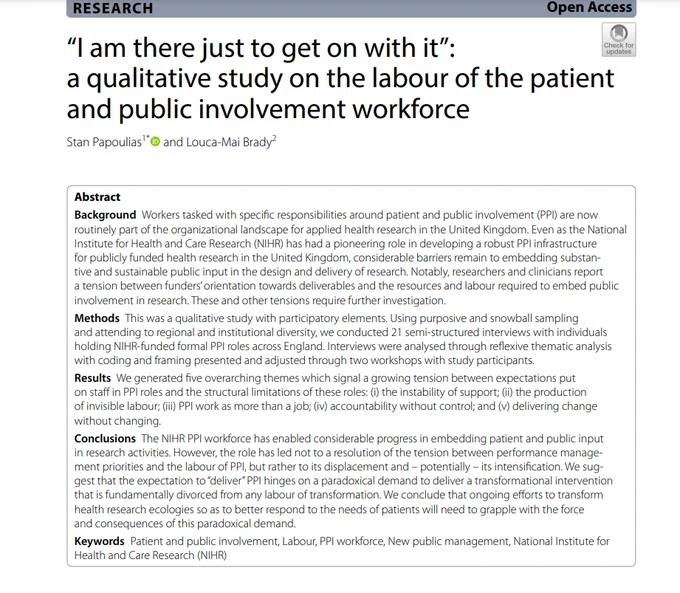 Abstract of paper "I am there to get on with it: a qualitative study on the labour of the patient and public involvement workforce" by Stan Papoulias and Louca-Mai Brady. Paper is open access and can be accessed at https://health-policy-systems.biomedcentral.com/articles/10.1186/s12961-024-01197-5
