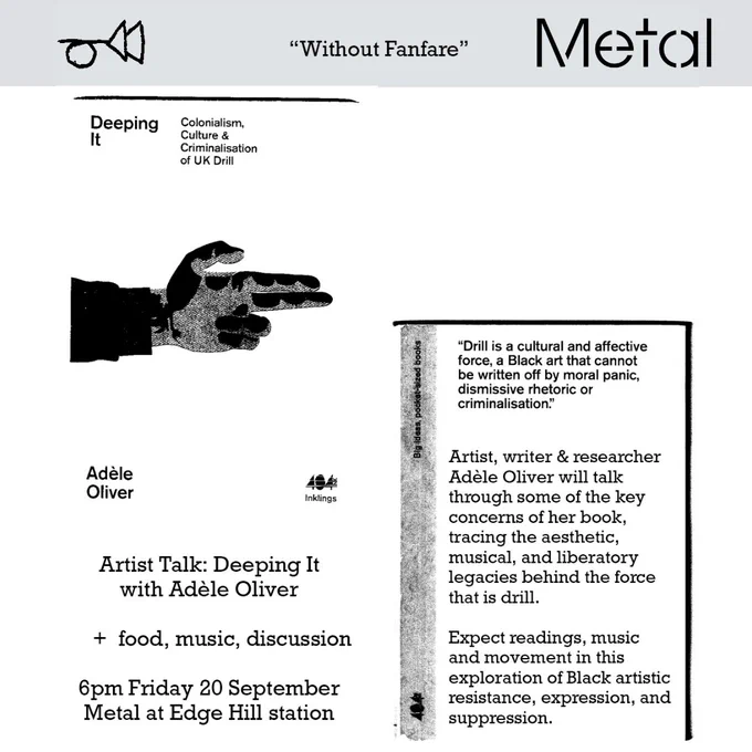 black and white with details of the event. The Without Fanfare logo is on the top left and the Metal logo is on the top right, both in a grey banner. There is a black and grey drawing of a hand making gun fingers with a black sleeve showing. Underneath are details of the event, and on the right in a book cover is quotes and details about the book.
