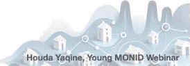 Young MONID webinar with the topic "Capturing Household-level Dynamics in Stochastic Differential Equation Models of Infectious Disease Transmission," presented by Houda Yaqine (PhD, Bielefeld University)
