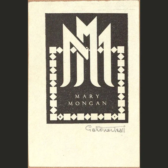 Mary Mongan's bookplate, created by artist, writer, and editor Gardner Teall, has a simple but striking pattern of squares and diamonds around the initials of the owner.  