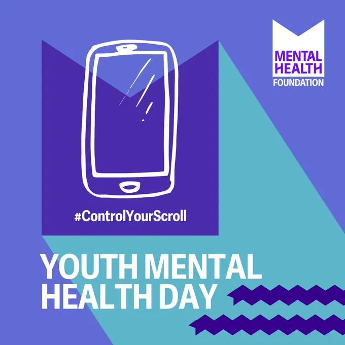 Graphic with text: "Youth Mental Health Day." There is a drawing of a mobile phone with "#ControlYourScroll' underneath. The MHF logo is in the top right corner.