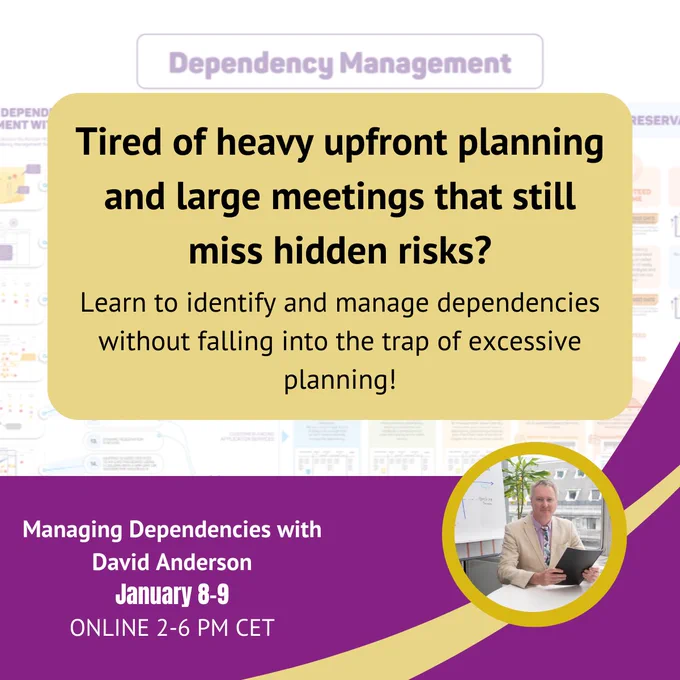 Managing Dependencies with David Anderson
