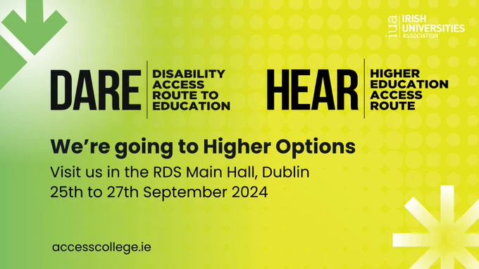 DARE and HEAR logos with text underneath which reads 'We're going to higher options. Visit us in the RDS main hall Dublin 25th to 27th September 2024.