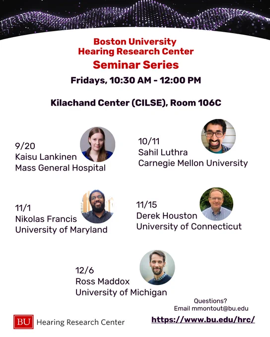 A poster announcing the speakers in the Fall 2024 HRC Friday Seminars, showing photographs of their faces, their names and affiliations, and the dates of their talks. All talks are Fridays 10:30am to 12:00pm at the Kilachand Center at Boston University. Speakers include Kaisu Lankinen from MGH on 9/20, Sahil Luthra from CMU on 10/11, Nik Francis from UMD on 11/1, Derek Houston from UConn on 11/15, and Ross Maddox from UMich on 12/6. More information at bu.edu/hrc/