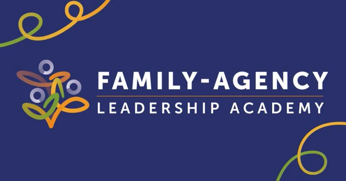Family-Agency Leadership Academy