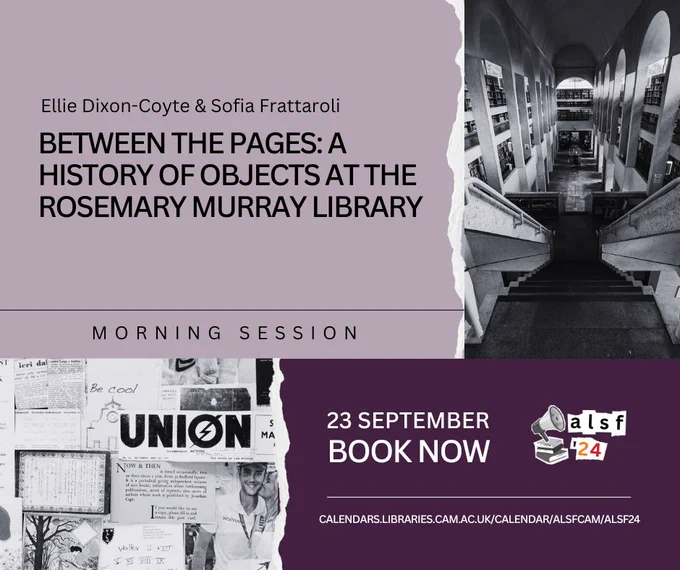 Ellie Dixon-Coyte and Sofia Frattaroli - Between the Pages: A History of Objects at the Rosemary Murray Library
Morning Session

23rd September Book Now