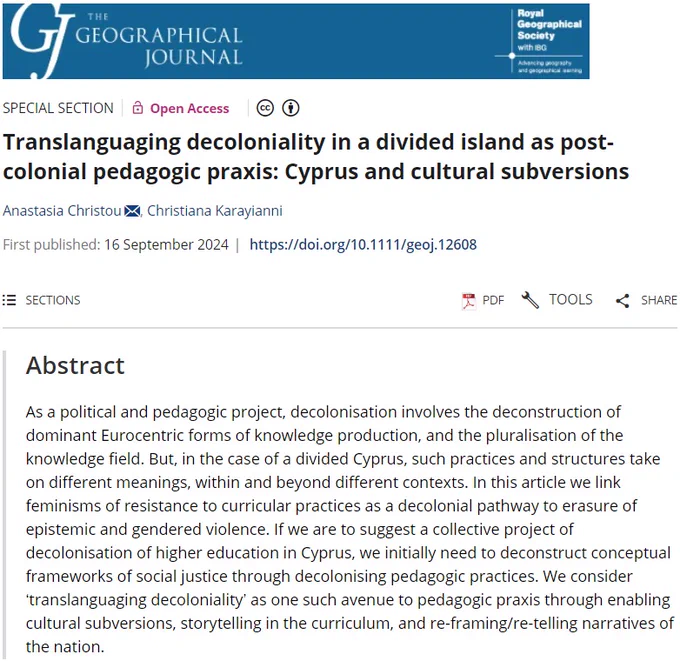 Title and abstract for 'Translanguaging decoloniality in a divided island as post-colonial pedagogic praxis: Cyprus and cultural subversions' by Anastasia Christou and Christiana Karayianni in The Geographical Journal. 