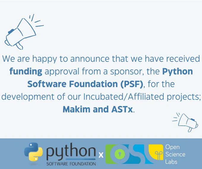 Open Science Labs receives grant approval from the Python Software Foundation.