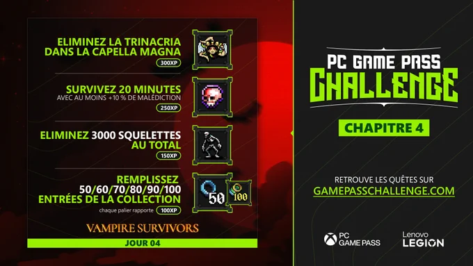 Les quêtes du jour 4 :

- Eliminez la Trinacria dans la Capella Magna
- Survivez 20 minutes avec au moins  10 % de malédiction
- Eliminez 3000 squelettes au total 
- Remplissez 50/60/70/80/90/100 entrées de la collection