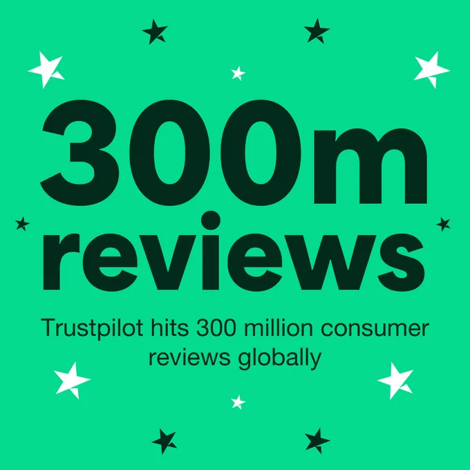 Graphic with text announcing that Trustpilot has reached 300 million consumer reviews globally, set against a green background with white stars.