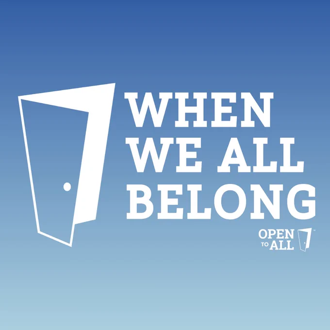On a blue gradient background, an open door graphic is placed next to the words "When We All Belong"