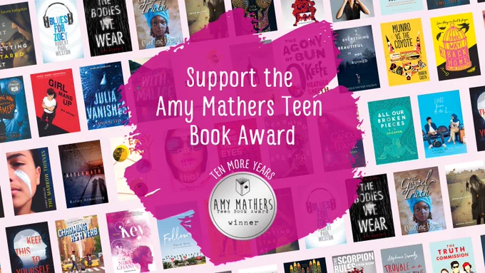 Digital graphic encourages to support the Amy Mathers Teen Book Award. Book covers of Canadian teen fiction books fill the background. 