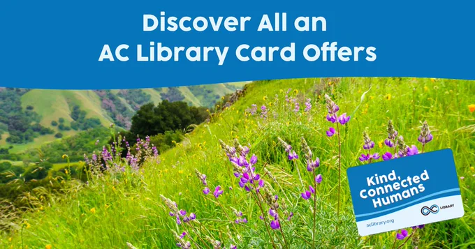 Image of a hill with text, Discover All an AC Library Card Offers"