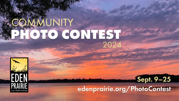 Community Photo Contest, Sept. 9-25, edenprairie.org/PhotoContest